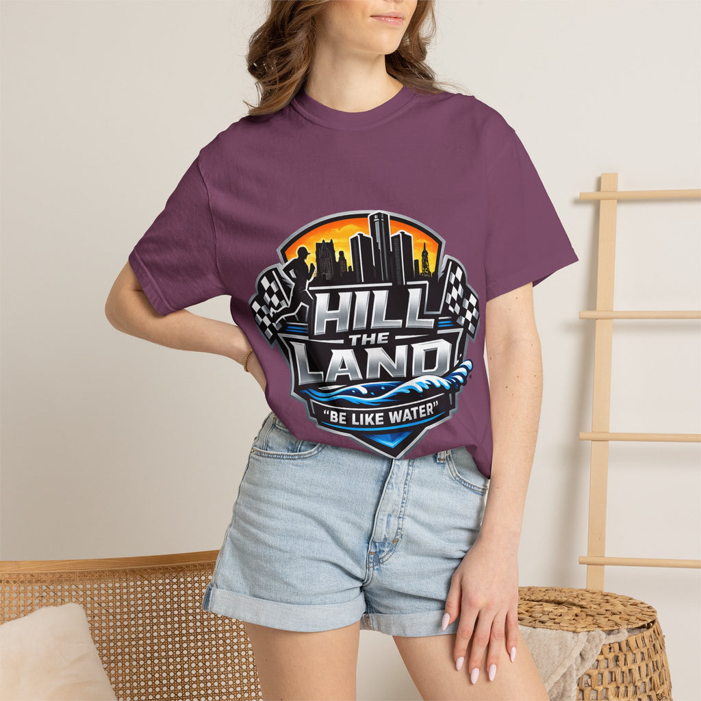 Running T-Shirt — “Hill the Land” Motivational Runner Tee (Be Like Water)