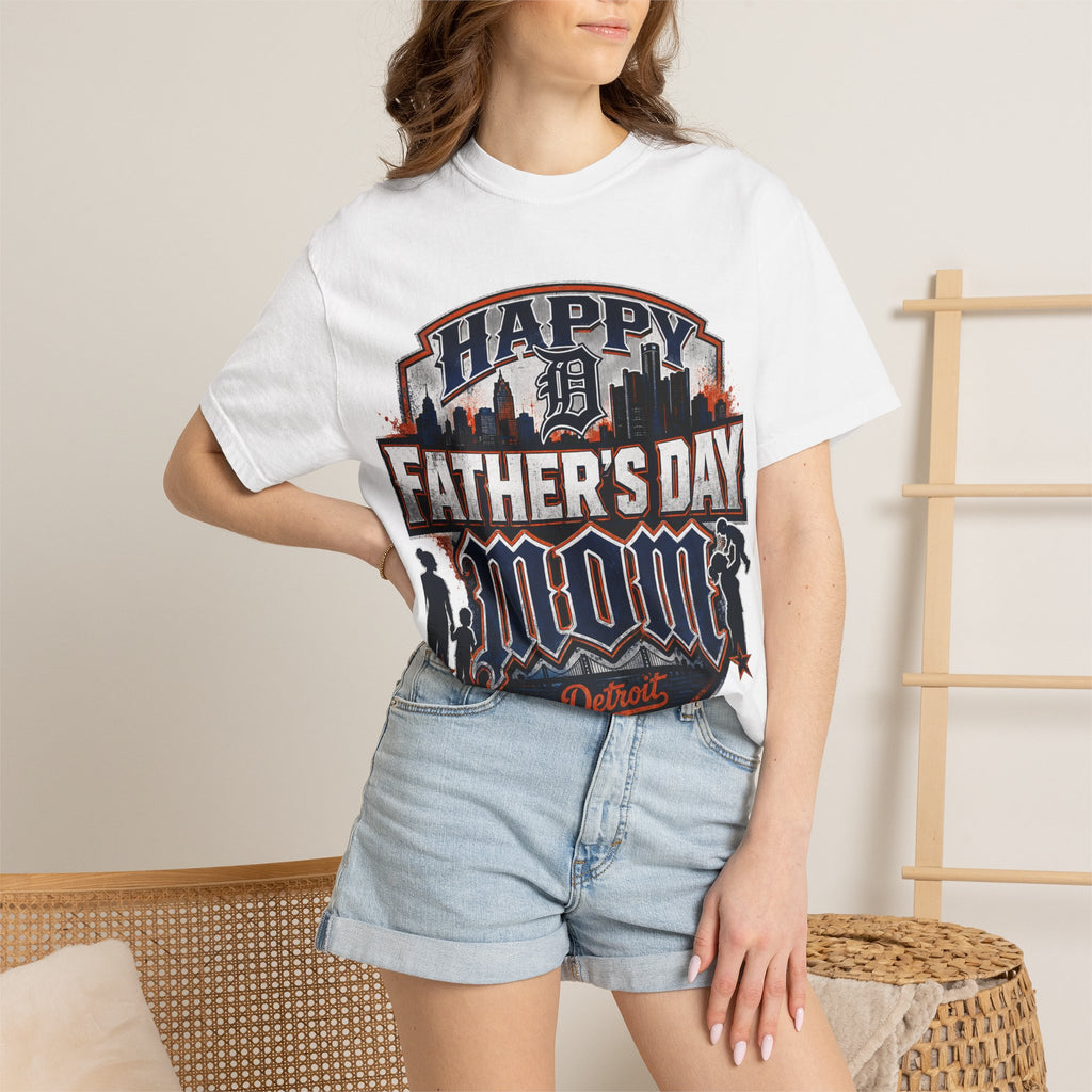 Father's Day Mom T-Shirt — "Happy Father's Day Mom, You Did Both Jobs" Graphic Tee