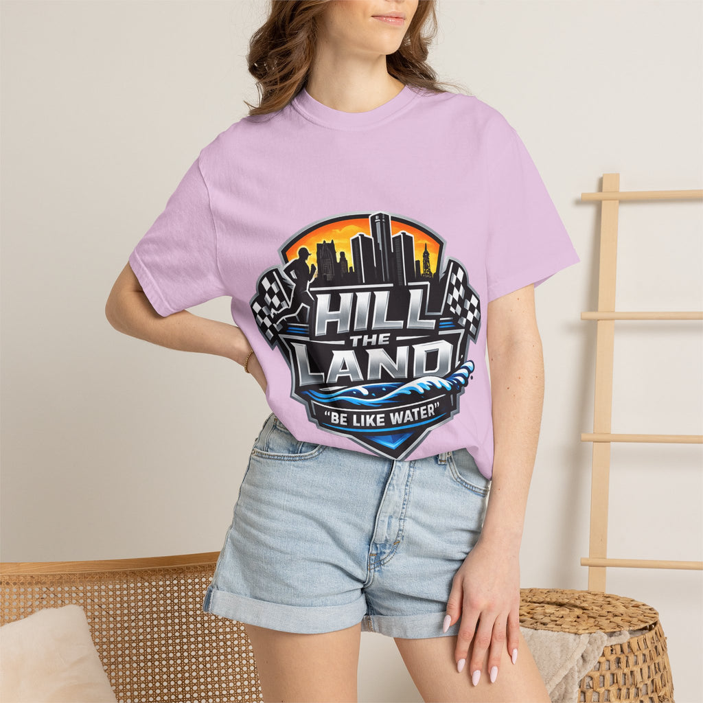 Running T-Shirt — “Hill the Land” Motivational Runner Tee (Be Like Water)