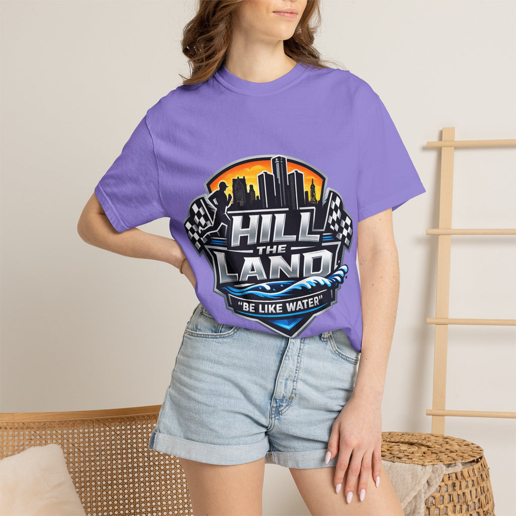 Running T-Shirt — “Hill the Land” Motivational Runner Tee (Be Like Water)