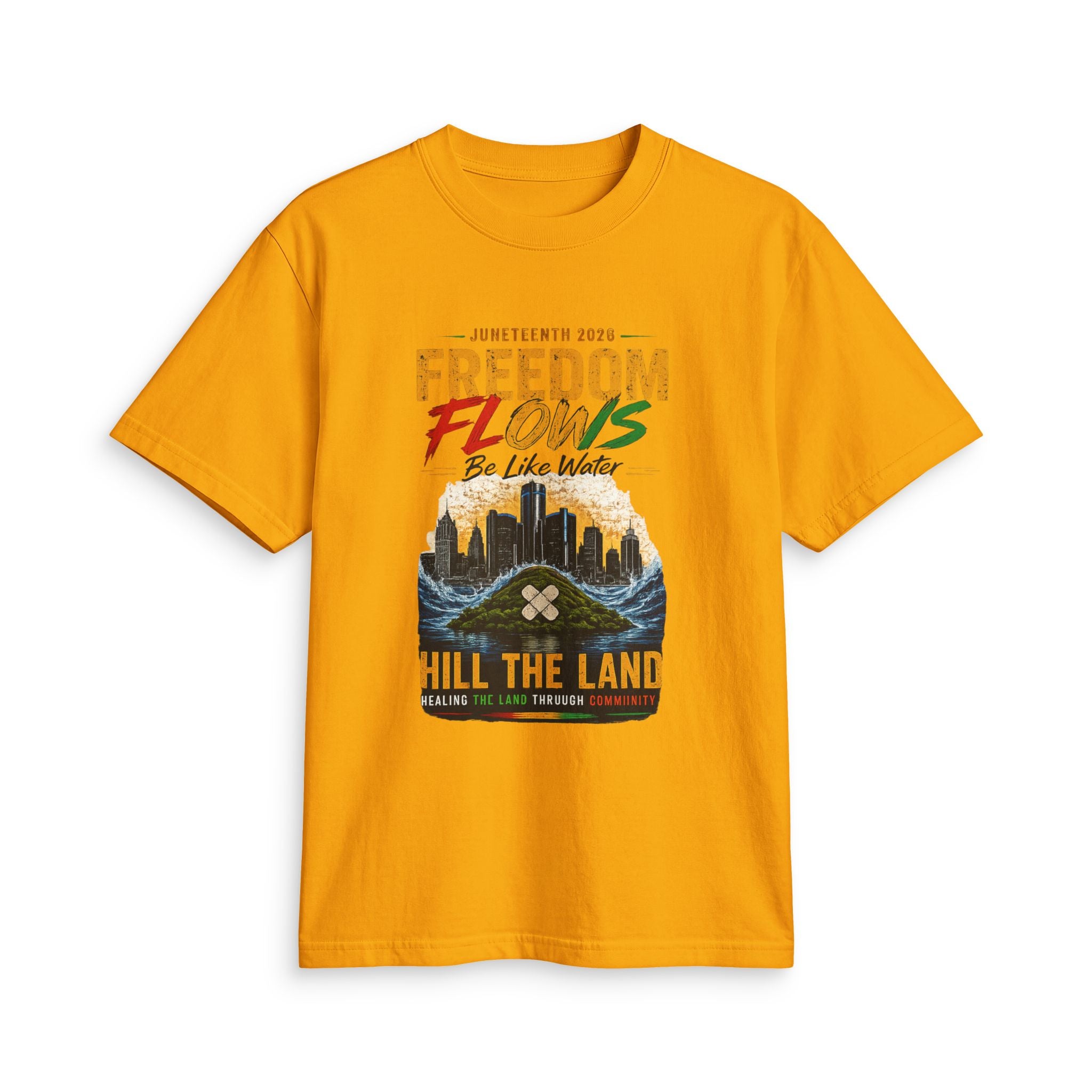 Freedom Flows Juneteenth T-Shirt — "Be Like Water" Detroit Hill The Land