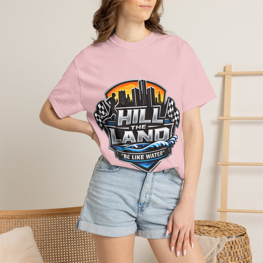 Running T-Shirt — “Hill the Land” Motivational Runner Tee (Be Like Water)