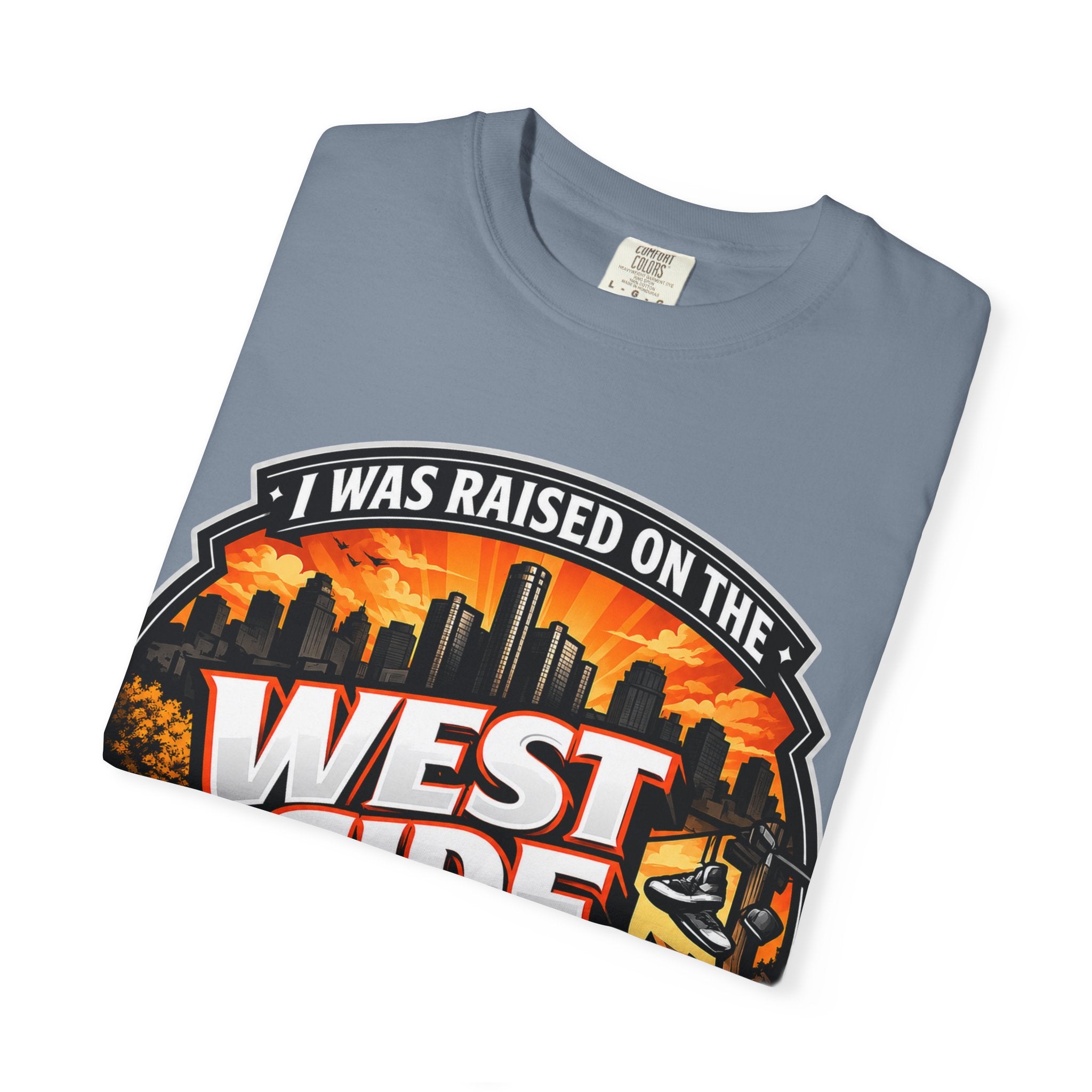 West Side of Detroit T-Shirt — I Was Raised On The West Side Graphic Tee