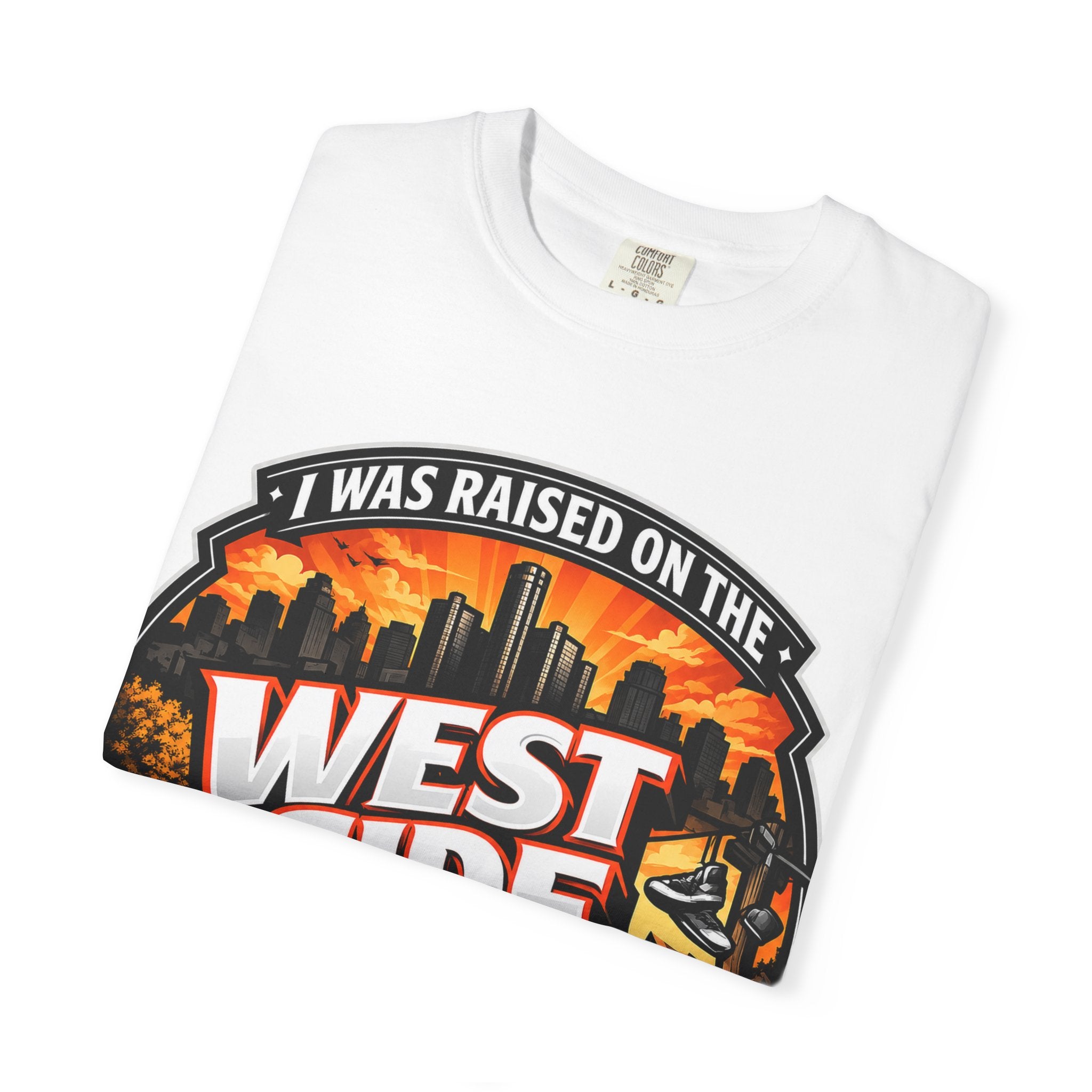 West Side of Detroit T-Shirt — I Was Raised On The West Side Graphic Tee