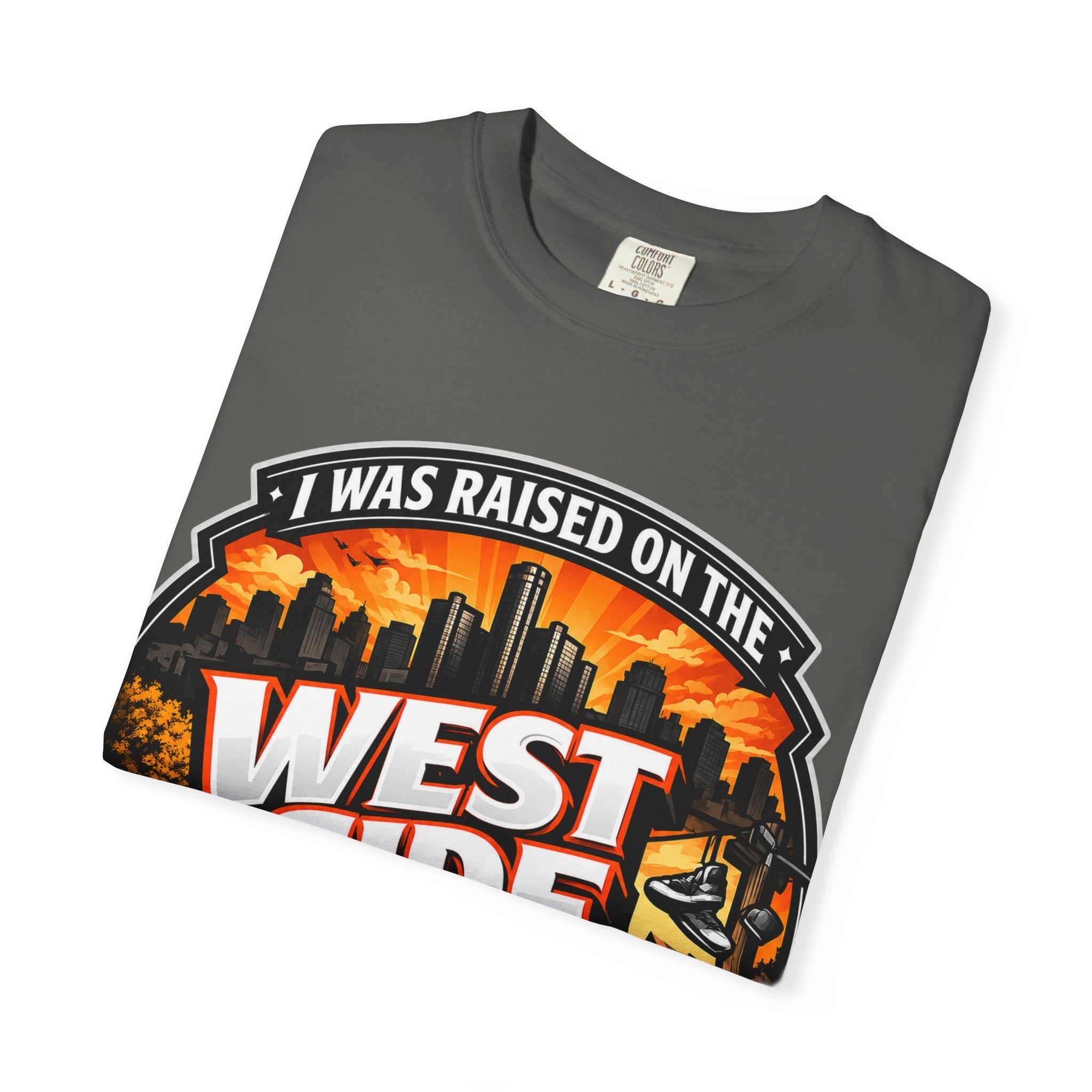 West Side of Detroit T-Shirt — I Was Raised On The West Side Graphic Tee