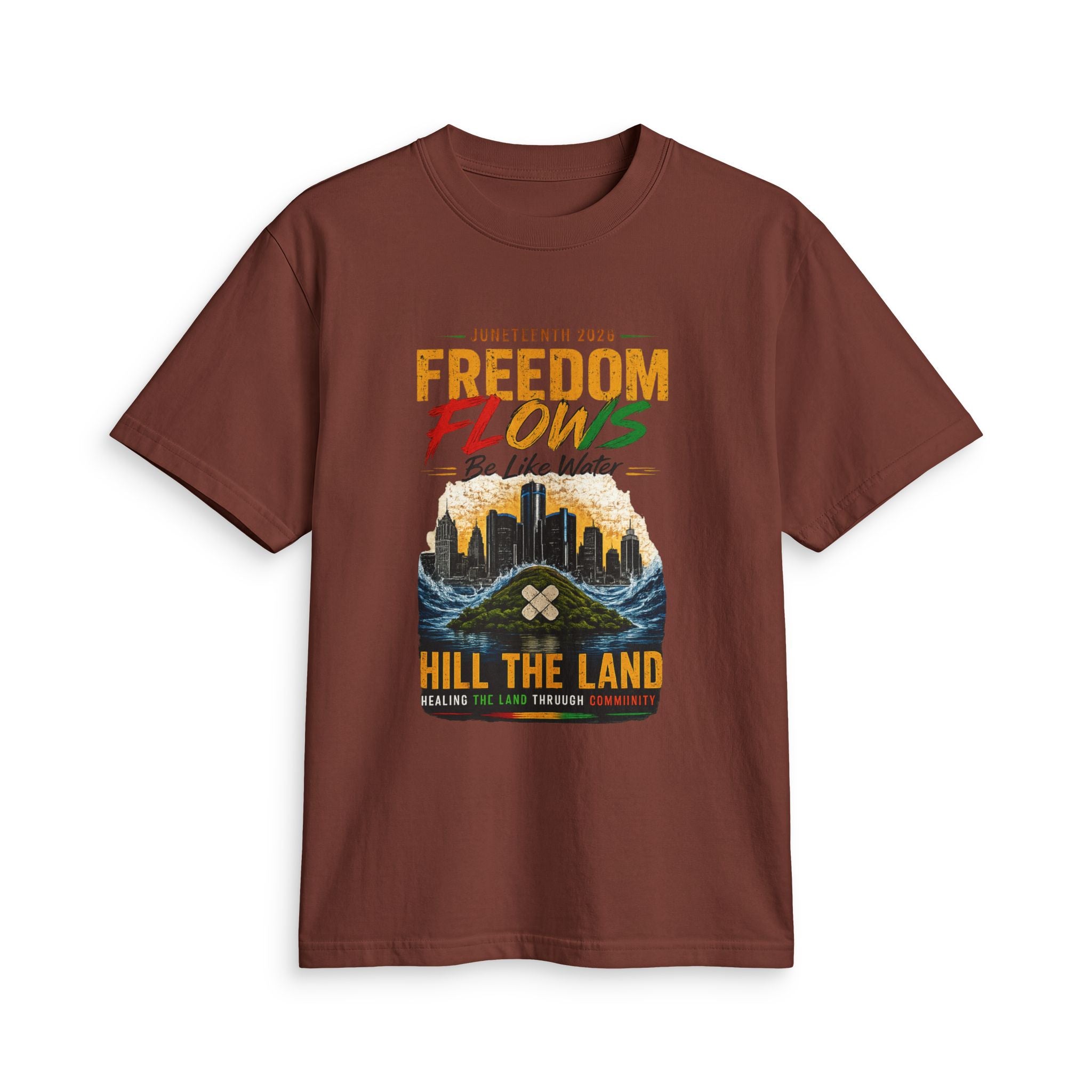 Freedom Flows Juneteenth T-Shirt — "Be Like Water" Detroit Hill The Land